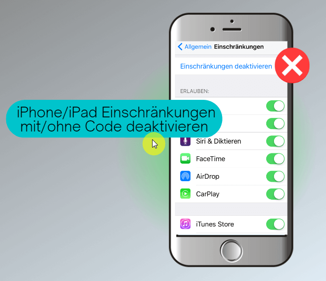 iPhone/iPad Einschränkungen einfach deaktivieren