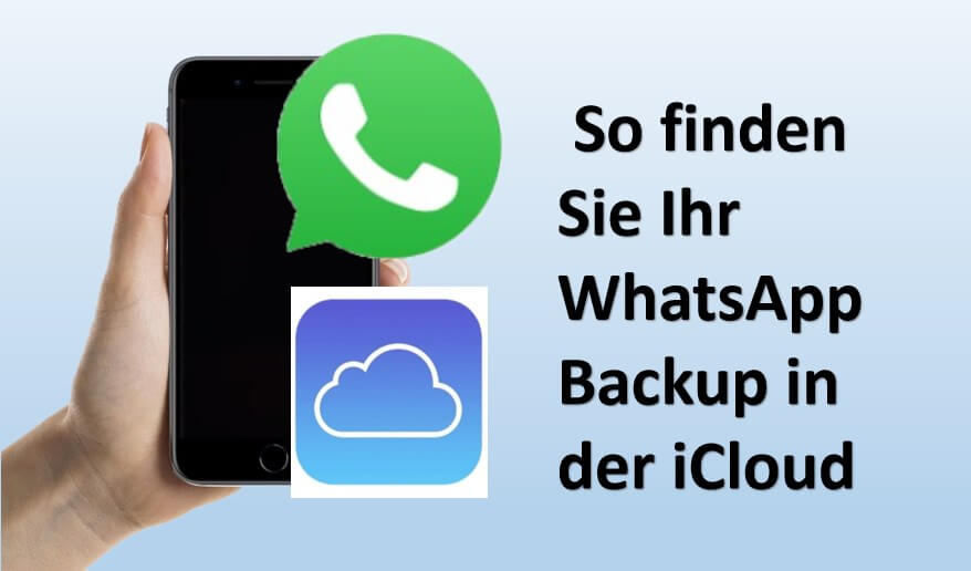 icloud whatsapp backup finden