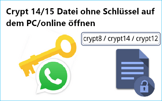 crypt14-Datei öffnen