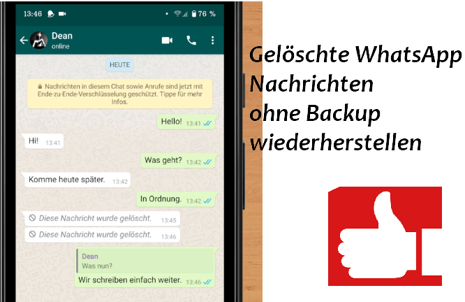 Gelöschte WhatsApp Nachrichten ohne Backup wiederherstellen