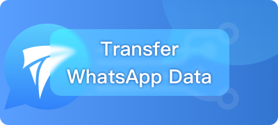 Transfer WhatsApp Data