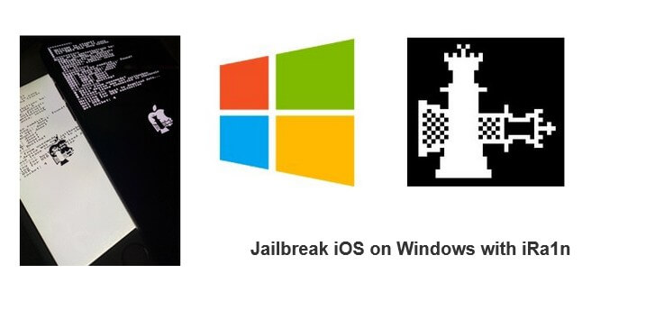 Jailbreak iOS on Windows with iRa1n
