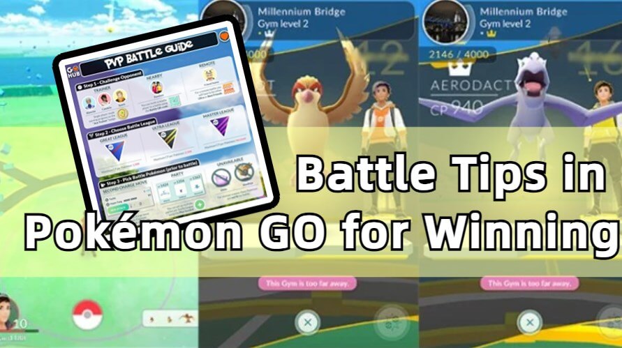 battle tips pokemon go