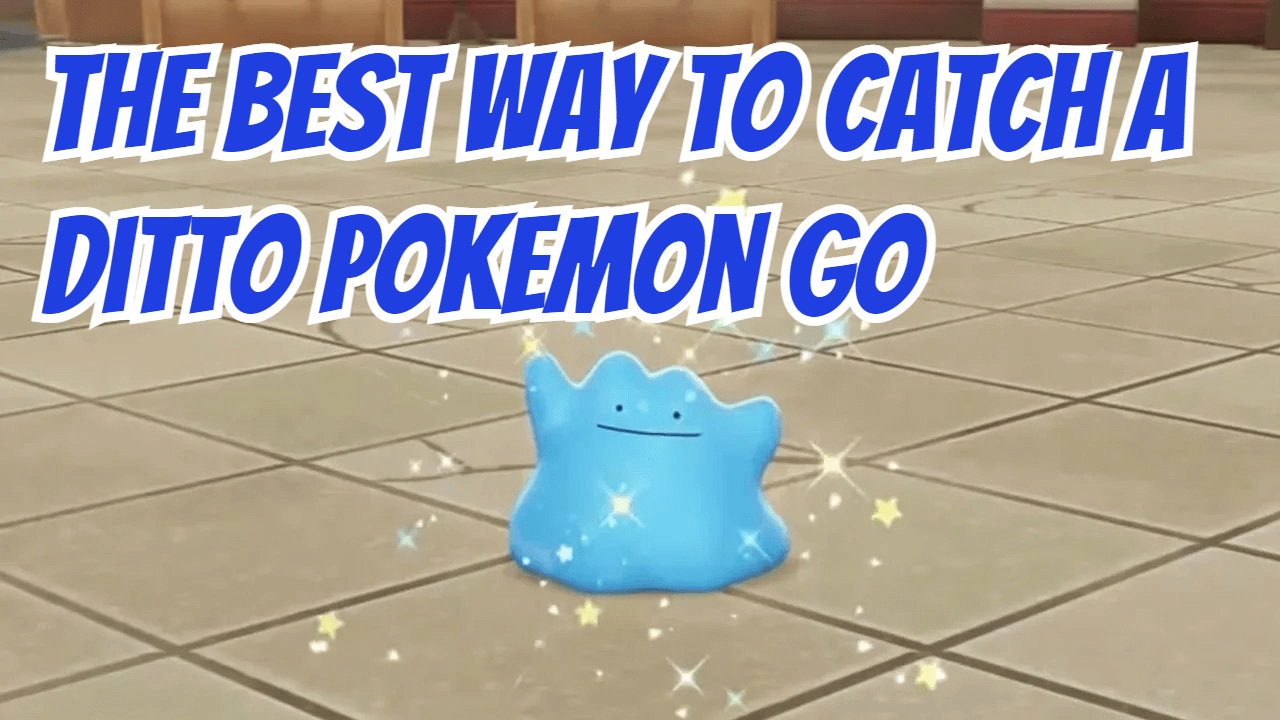 Pokemon Go How Catch Ditto at gendorianblog Blog