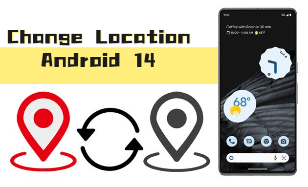change location android 14