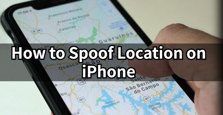 how to spoof location on iphone