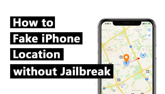 fake iPhone Location without jailbreak