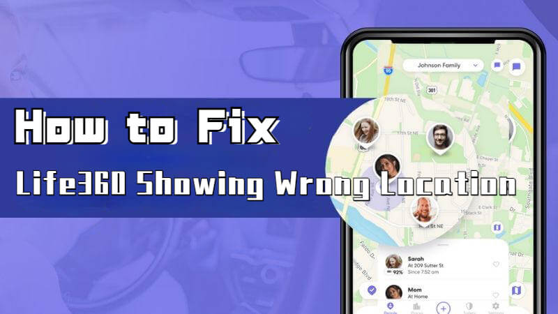 life360 showing wrong location