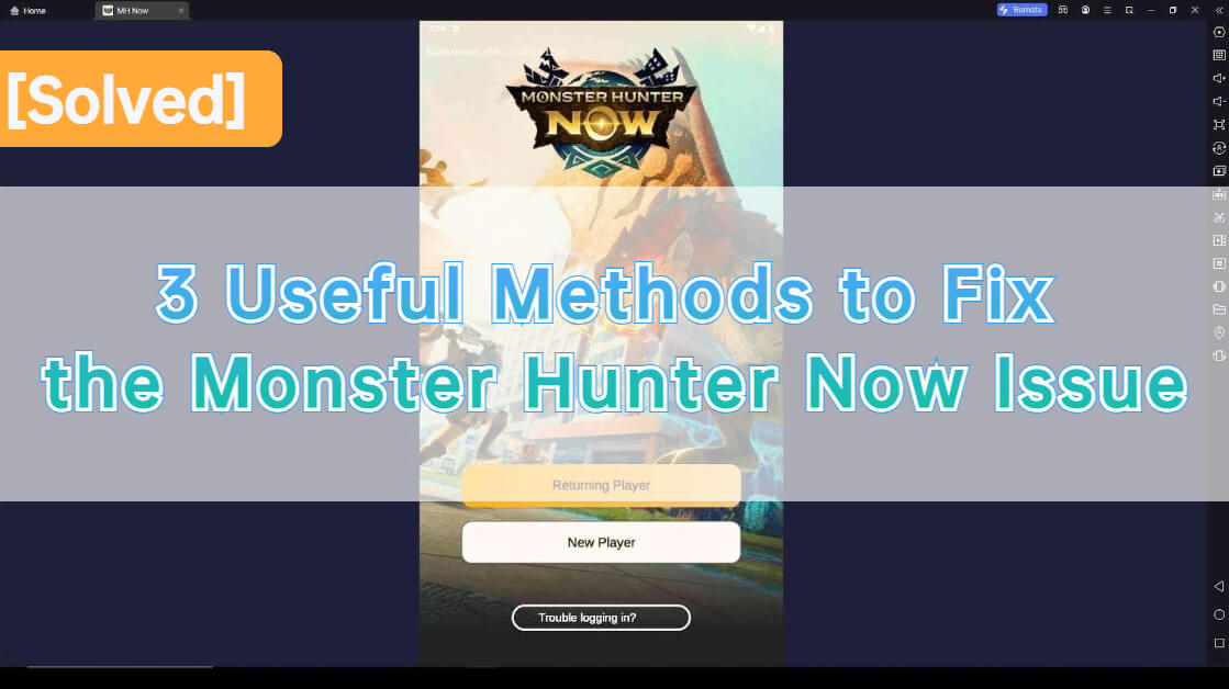 monster hunter now issue