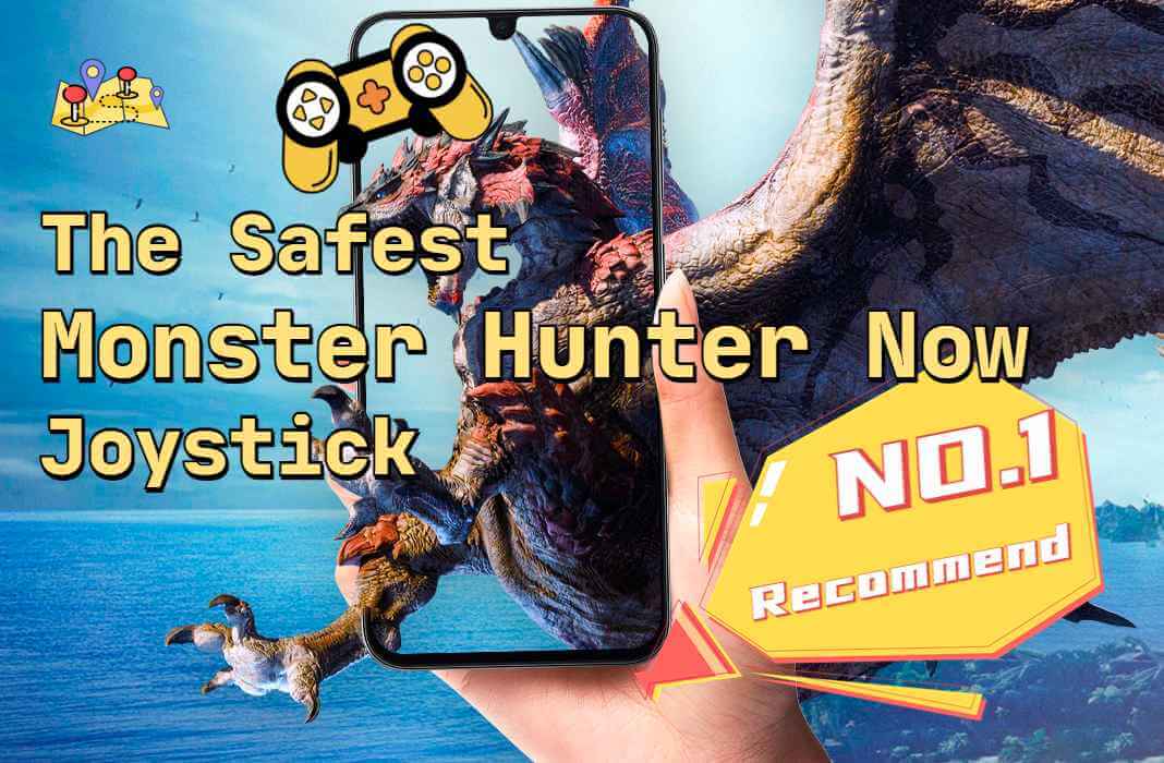 Monster Hunter Now fake gps joystick spoofing iOS Hacks - Collection