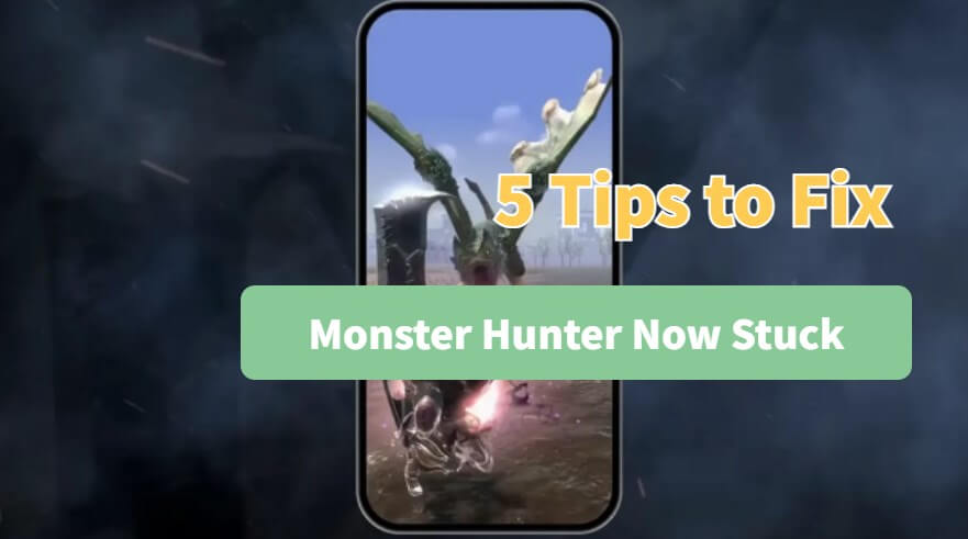 monster hunter now stuck