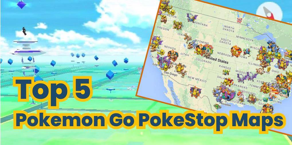 Top 5 Pokemon Go PokeStop Maps in 2024  Reviews Include