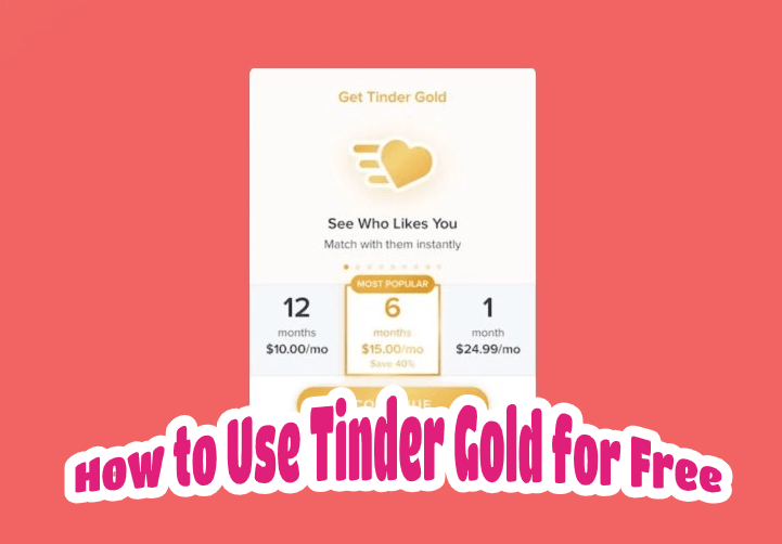 tinder gold free