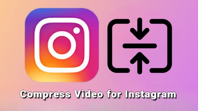compress video for instagram