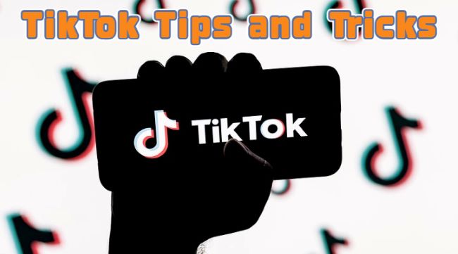 tiktok tips and tricks