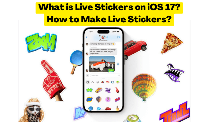 Exploring the Exciting iOS 17 Stickers Features: Live Stickers, Emoji, and  More!