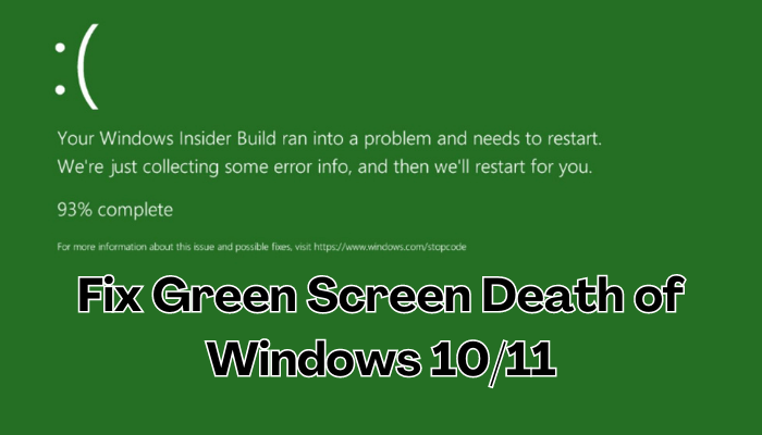 fix Green Screen death in Windows 10/11