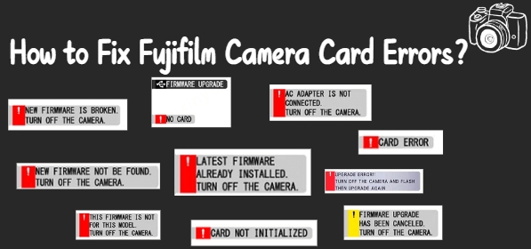 fix fujifilm camera card errors