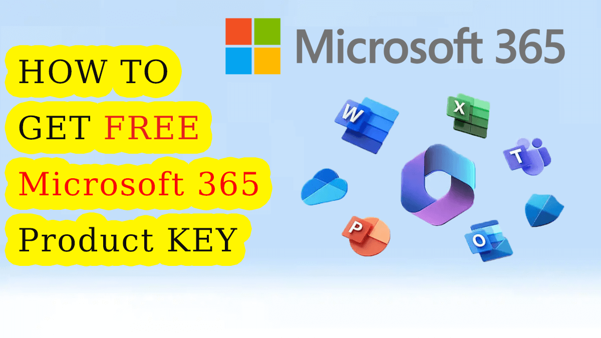 How to Get Free Microsoft 365 Product Key