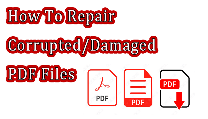 repair damaged pdf file