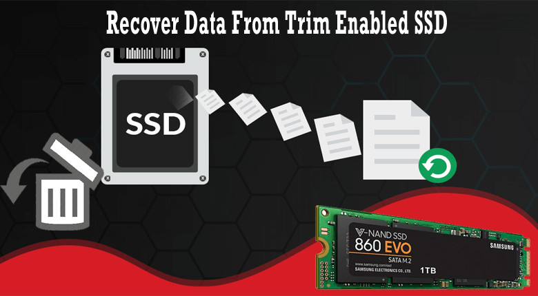 recover data from an SSD trim enabled