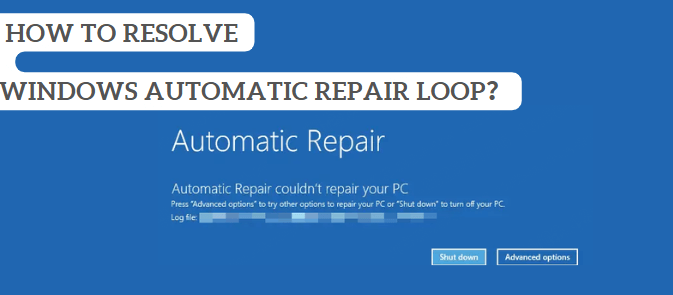 resolve windows automatic repair loop