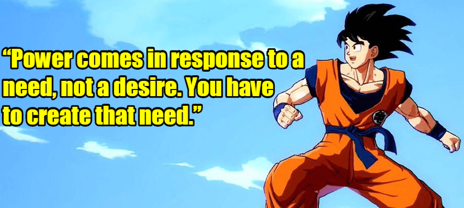 Power comes in response to a need