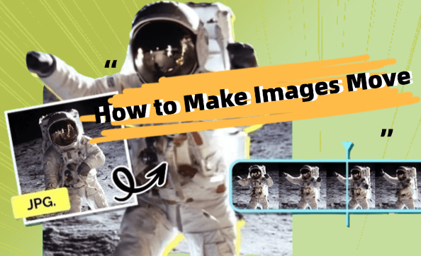how to make images move