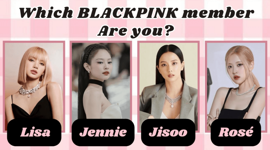 which blackpink member are you
