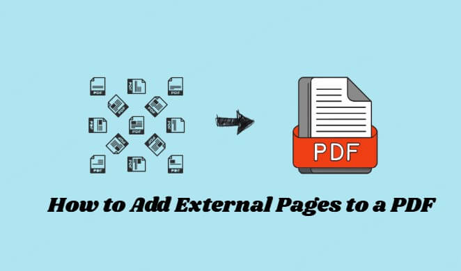 how to add external pages to a pdf
