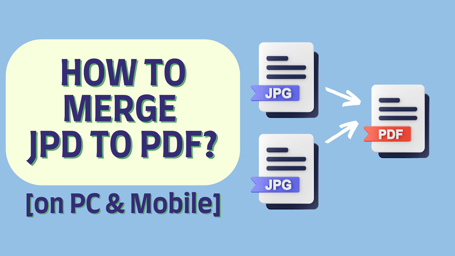 how to merge jpgs to pdf file guide