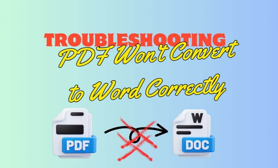 fix convert pdf to word not correctly