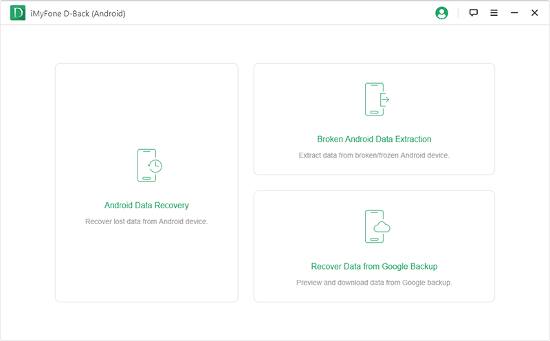 iMyFone D Back for Android android data recovery