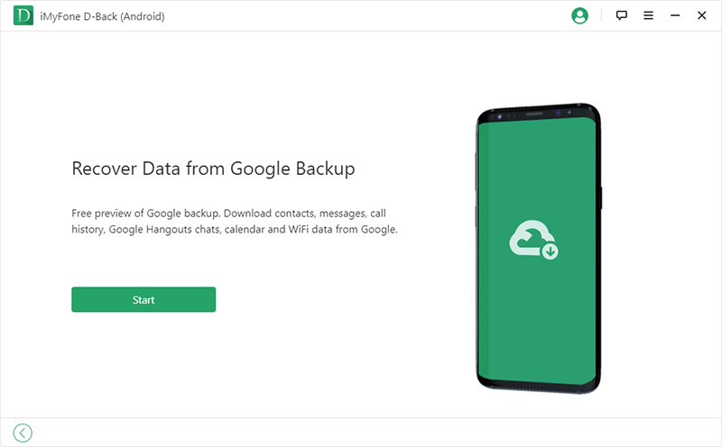 iMyFone D Back for Android recover data from google backup