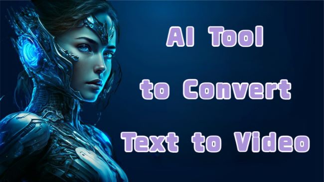 ai tool to convert text to video