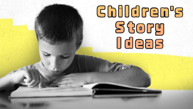 children's story ideas