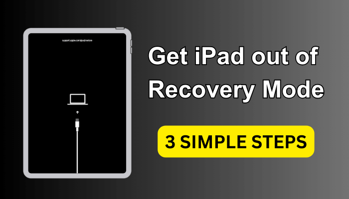 how to get iPad out of recovery mode