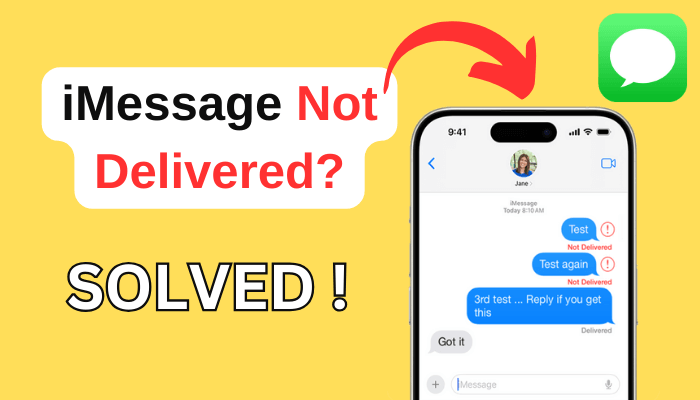 Solved: 10 Methods to Fix iMessage Not Delivered Issue