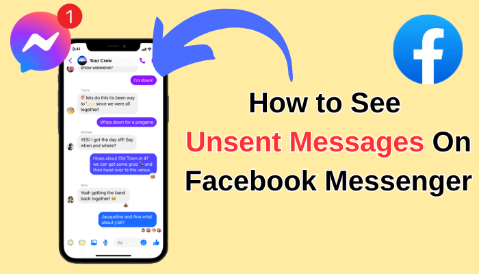 how to see unsent messages on messenger