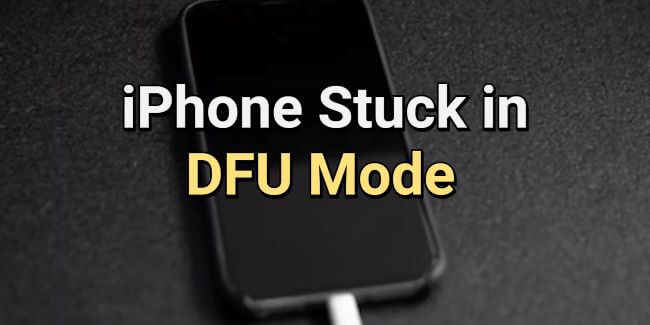 iPhone stuck in dfu mode