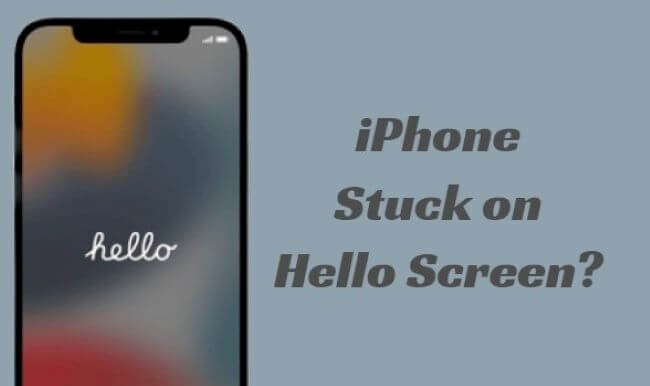 iphone stuck on hello screen