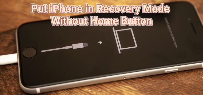 put iPhone in recovery mode without home button