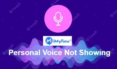 top 6 ways to fix ios 17 personal voice not showing