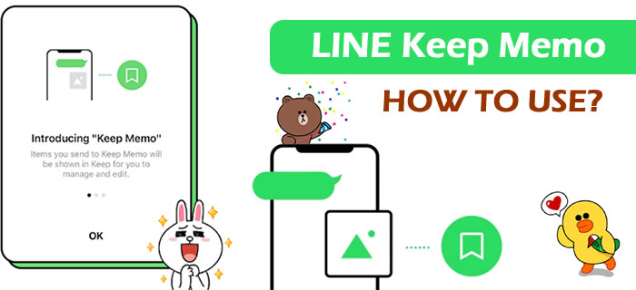 how to use line keep memo