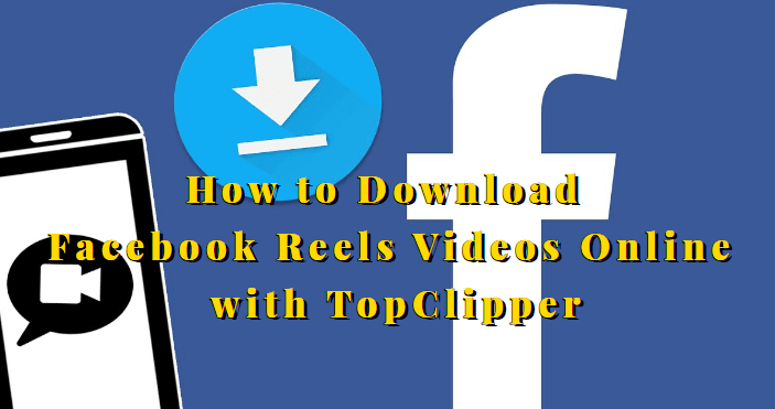 facebook reels video download