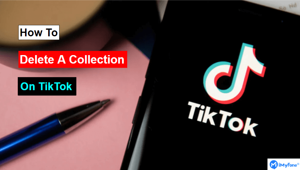 how to delete a collection on tiktok