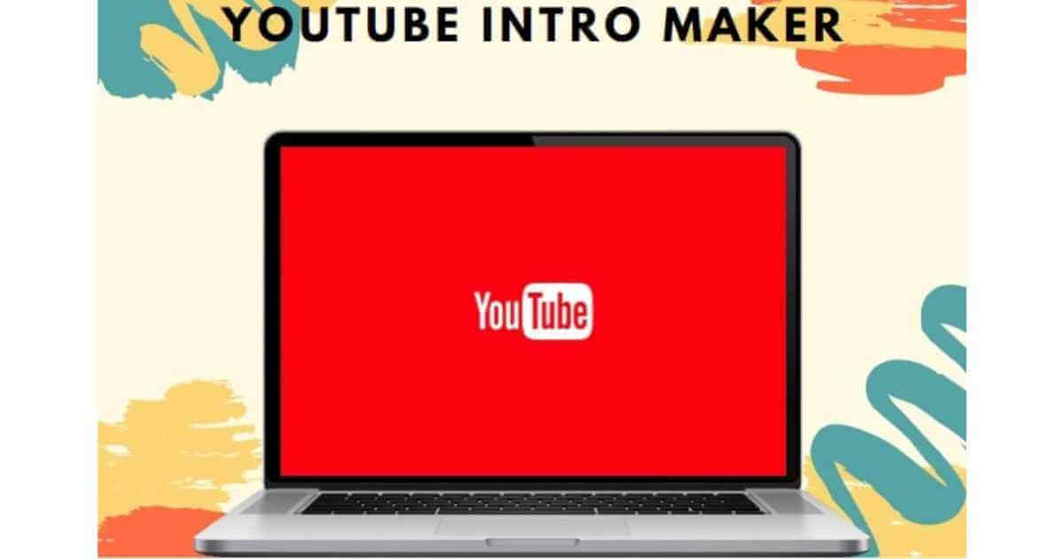 Best 5] Free Intro Makers without Watermark