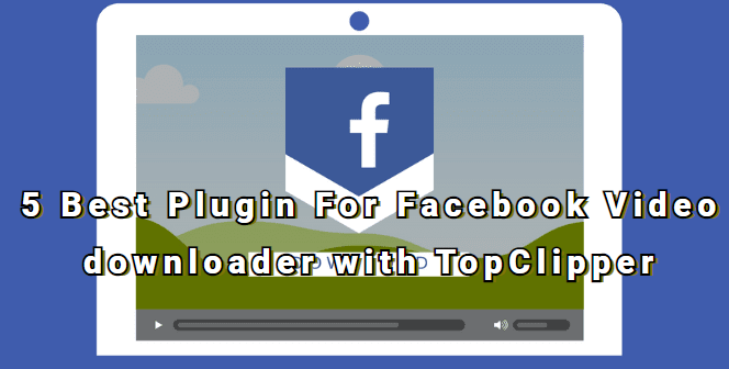 plugin facebook video download