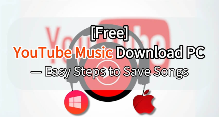 youtube music download pc