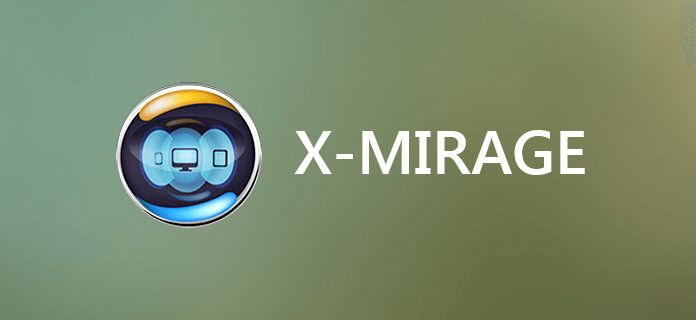 x-mirage